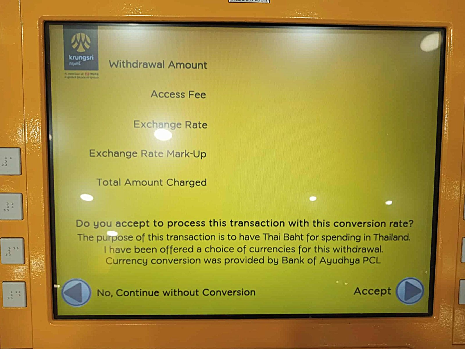 An example from Thailand - with al values, including the FEE and MARK-UP, are conveniently left blank. Best advice: NEVER accept this conversion.